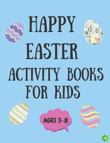 Happy Easter Activity book for kids Age 3-8