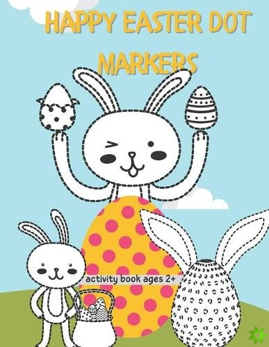 happy easter dot markers activity book for kids ages 2+