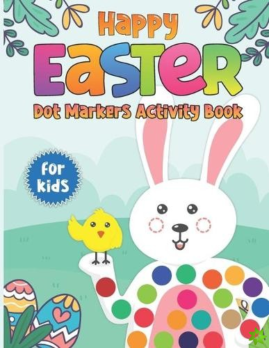 Happy Easter Dot Markers Activity Book for Kids