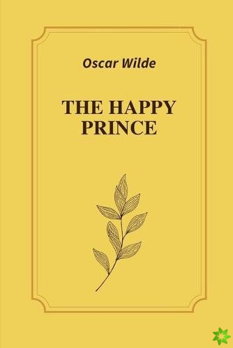 Happy Prince by Oscar Wilde