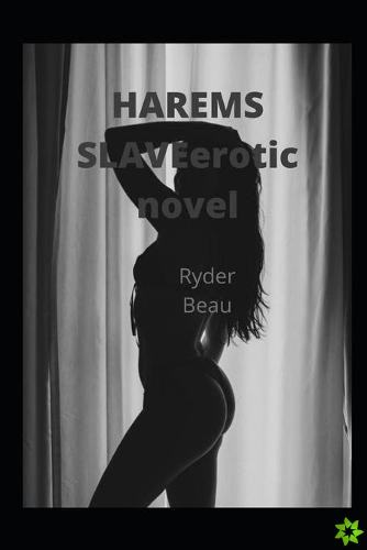 HAREMS SLAVEerotic novel