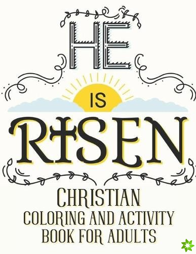 He is risen Christian coloring and activity book for adults