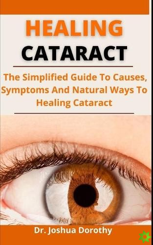 Healing Cataract