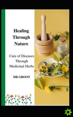 Healing Through Nature