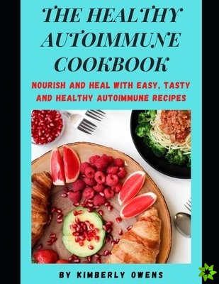 Healthy Autoimmune Cookbook
