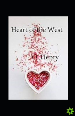 Heart of the West Annotated