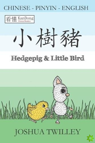 Hedgepig & Little Bird