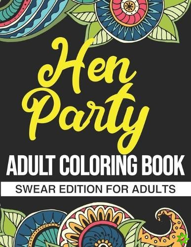 Hen Party Adult Coloring Book