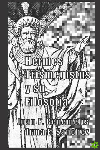 Hermes Trismegistus y su filosofia