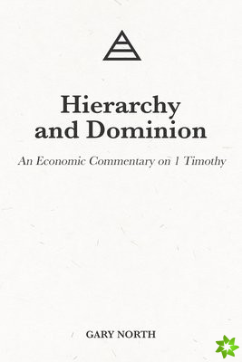 Hierarchy and Dominion
