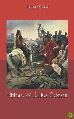 History of Julius Caesar