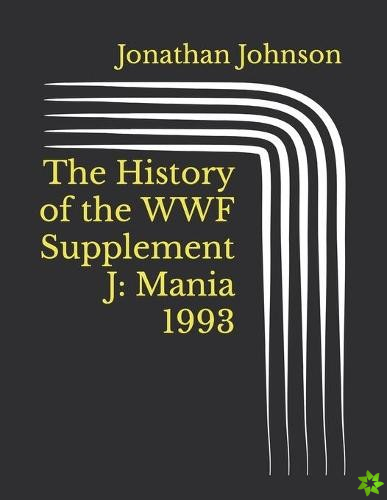 History of the WWF Supplement J