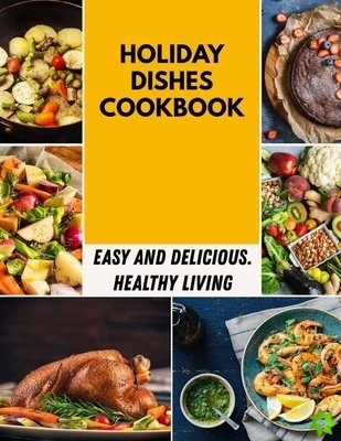 Holiday Dishes Cookbook