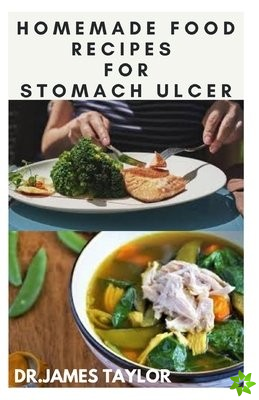 Homemade Food Recipes for Ulcer