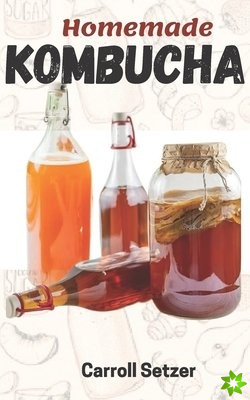 Homemade Kombucha