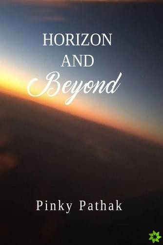 Horizon And Beyond