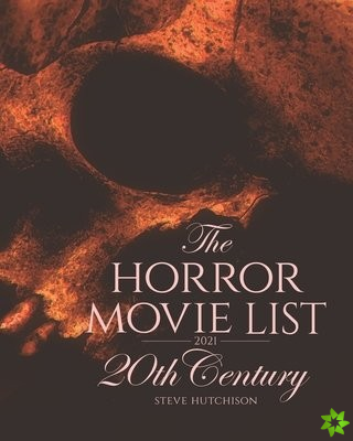 Horror Movie List 2021