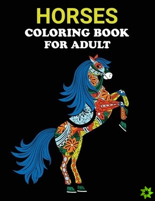 Horses Coloring Book for Adult