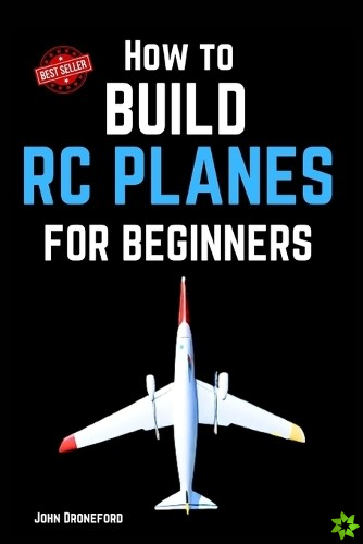 How to build rc planes for beginners