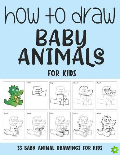 How to Draw Baby Animals for Kids