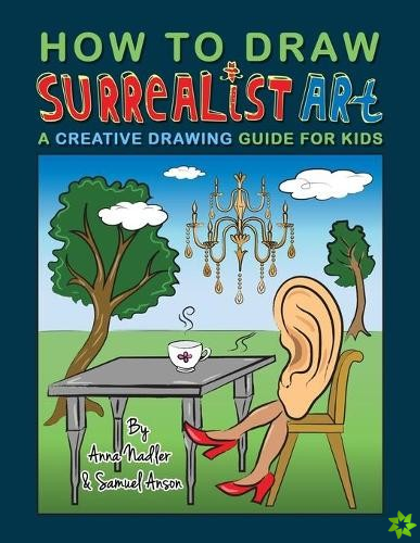 How To Draw Surrealist Art