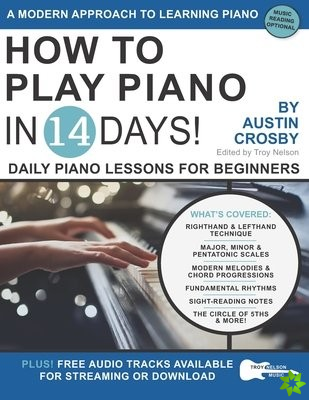 How to Play Piano in 14 Days