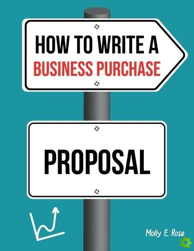 How To Write A Business Purchase Proposal