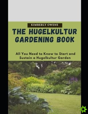 Hugelkultur Gardening Book