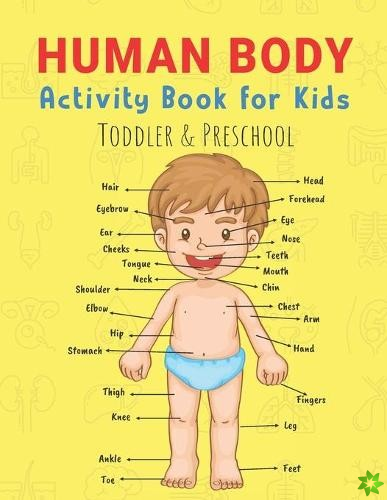 Human Body Activity Book for Kids Toddler & Preschool