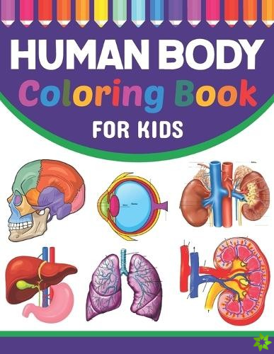 Human Body Coloring Book For Kids