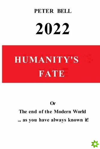 Humanity's Fate