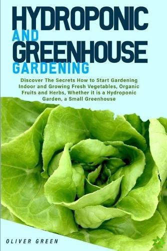 Hydroponic And Greenhouse Gardening