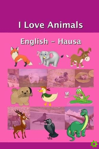 I Love Animals English - Hausa