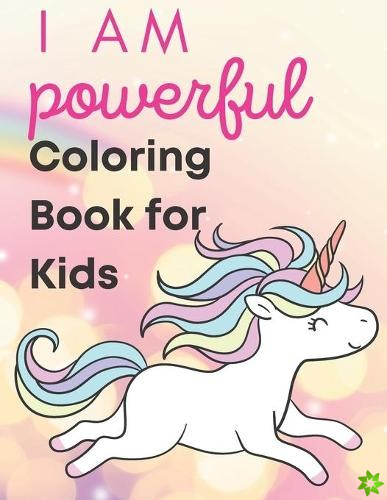 I M powerful Coloring Book for Kids