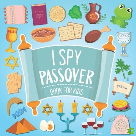 I Spy Passover! Book for Kids