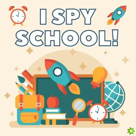 I Spy School!