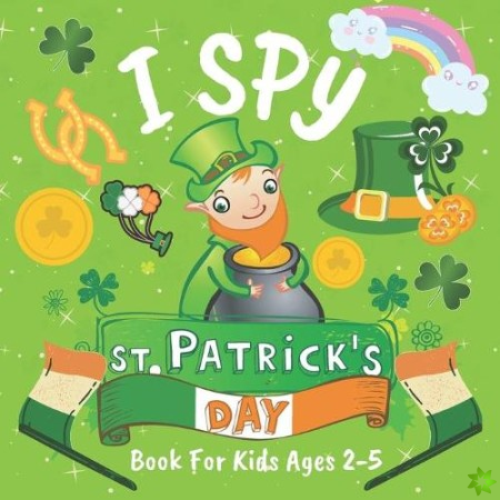 I Spy St Patrick's Day Book For Kids Ages 2-5