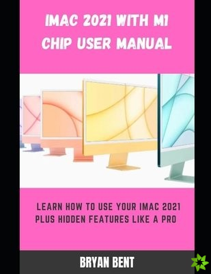 iMac 2021 with M1 Chip User Manual