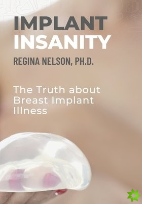 Implant Insanity