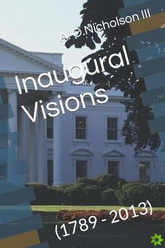 Inaugural Visions