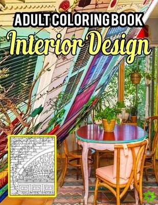 Interior Design Adult Coloring Book