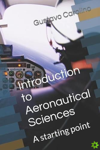 Introduction to Aeronautical Sciences