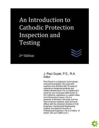 Introduction to Cathodic Protection Inspection and Testing