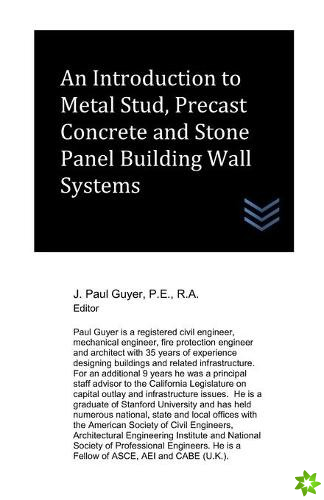 Introduction to Metal Stud, Precast Concrete and Stone Panel Building Wall Systems