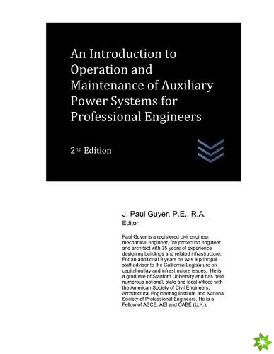 Introduction to Operation and Maintenance of Auxiliary Power Systems for Professional Engineers