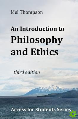 Introduction to Philosophy and Ethics