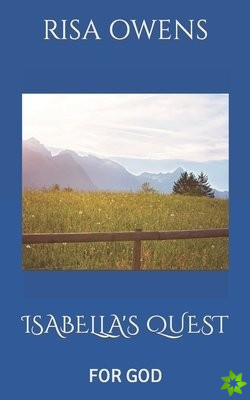 Isabella's Quest