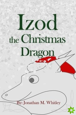 Izod the Christmas Dragon