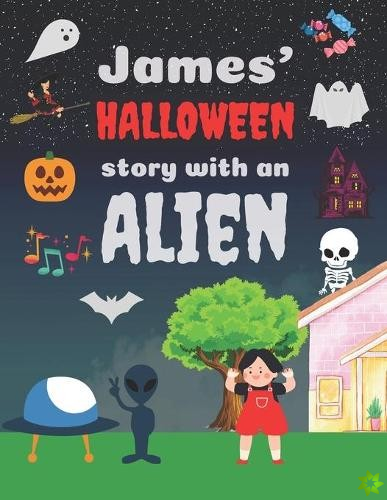 James' Halloween story with an Alien