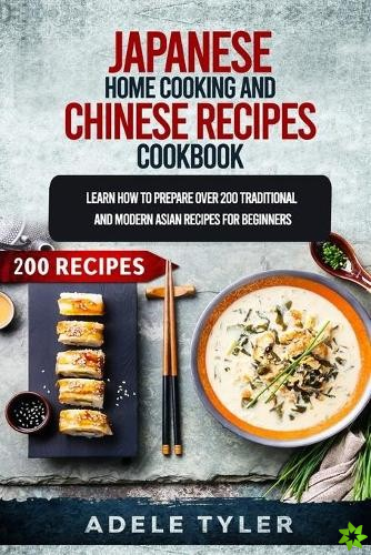 Japanese Home Cooking and Chinese Cookbook